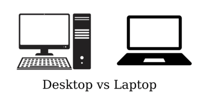 Laptops vs Desktops